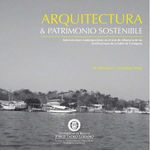 bw-arquitectura-y-patrimonio-sostenible-intervenciones-contemporaacuteneas-en-el-aacuterea-de-influencia-de-las-fortificaciones-de-la-bahiacutea-de-cartagena-u-jorge-tadeo-lozano-9789587251012