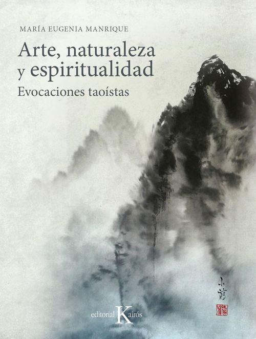 Arte naturaleza y espiritualidad Evocaciones taoístas