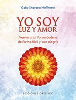yo-soy-luz-y-amor-9788491112747-edga
