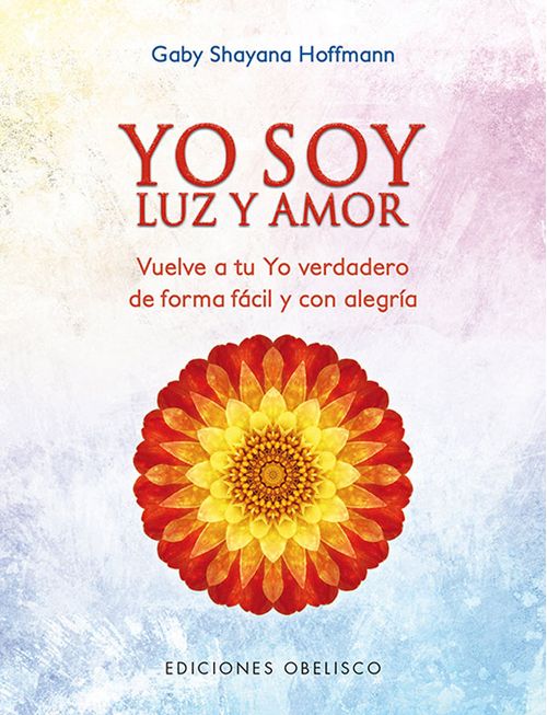 Yo soy luz y amor