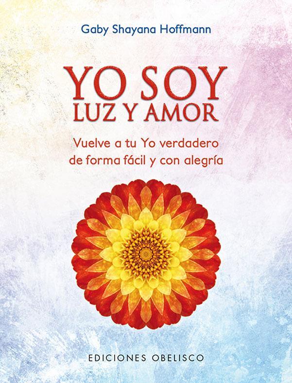 yo-soy-luz-y-amor-9788491112747-edga