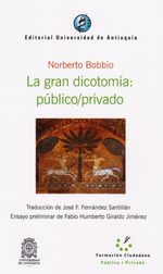 la-gran-dicotomia-publico-privado-9789587146844-udea