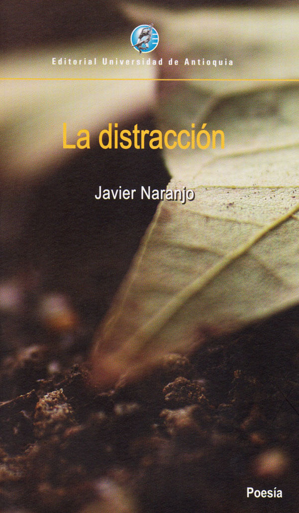 la-distraccion-9789587147247-udea