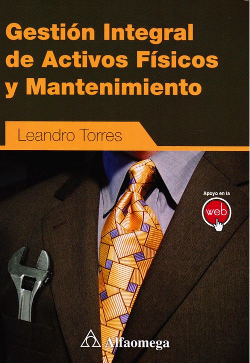 Gestión integral de activos físicos y mantenimiento