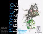 proyecto-urbano-dos-experiencias-academicas-para-cali-9789588785783-usbu