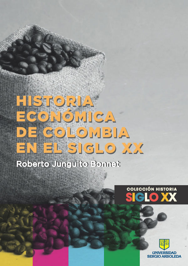 historia-economica-de-colombia-en-el-siglo-XX-9789588987101-arbo