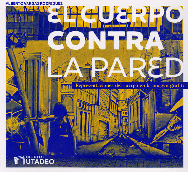 el-cuerpo-contra-la-pared-9789587252057-ujtl