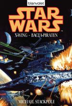 bw-star-wars-xwing-bactapiraten-blanvalet-9783641078065