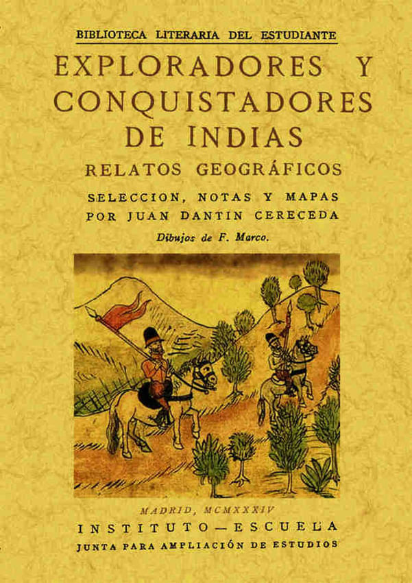 exploradores-y-conquistadores-de-indias-relatos-geogrficos-9788490011935-edga