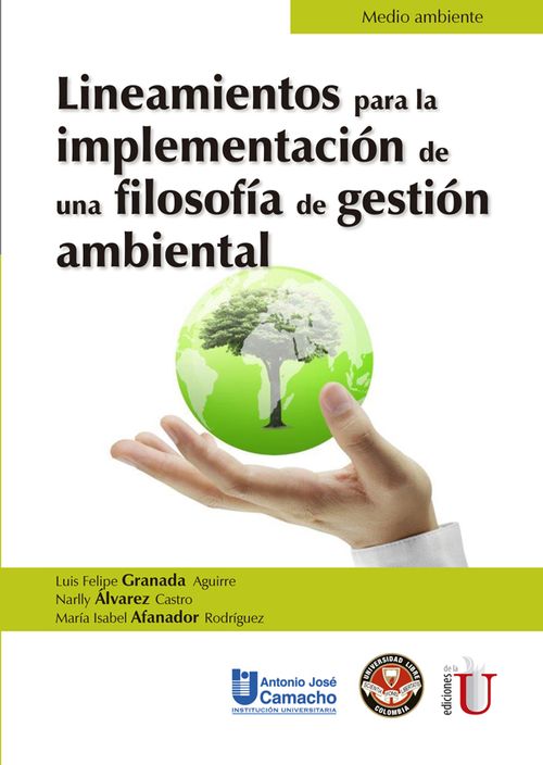 Lineamientos para la implementación de una filosofía de gestión ambiental