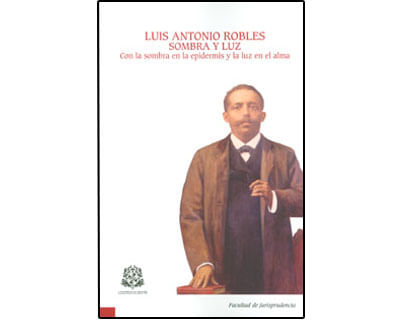 luis-antonio-robles-sombra-y-luz-9789587381481-uros