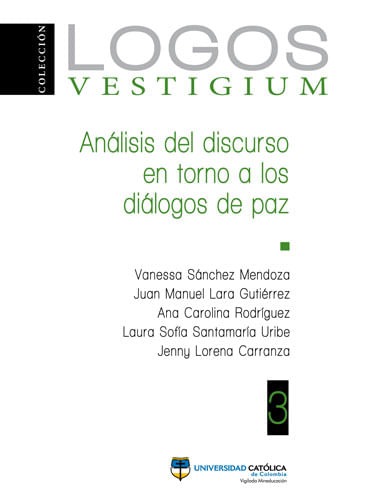 Análisis del discurso en torno a los diálogos de paz