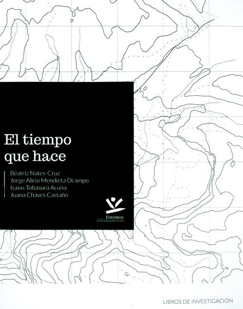 El tiempo que hace