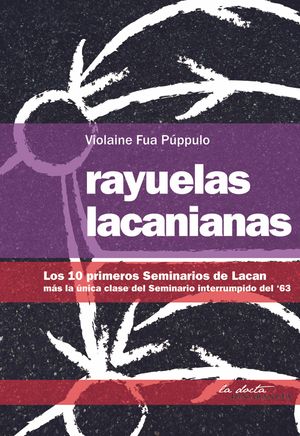 Rayuelas Lacanianas