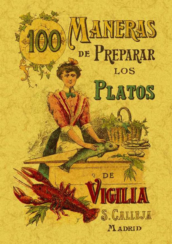 100-maneras-de-preparar-los-platos-de-vigilia-frmulas-sencillas-y-econmicas-9788497613354-edga