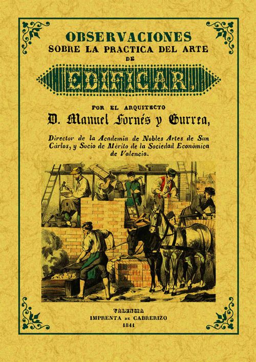 Observaciones sobre la práctica del arte de edificar