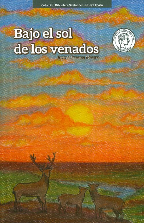 Bajo el sol de los venados