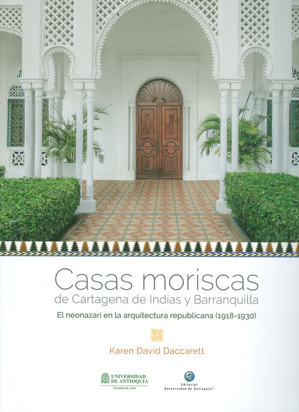 casas-moriscas-de-cartagena-de-indias-9789585413917-udea