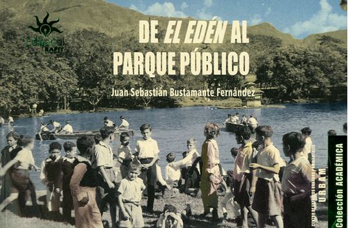 De El Edén al parque público