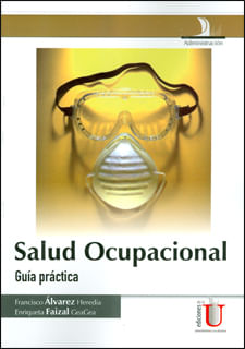 Salud ocupacional Guía práctica