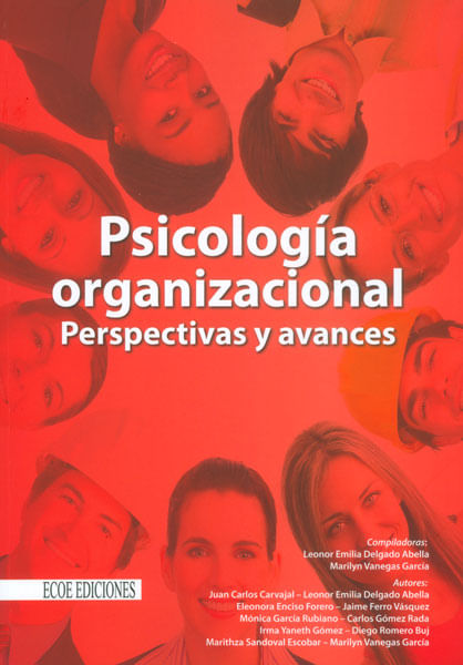 Psicología organizacional Perspectivas y avances