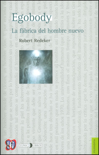 Egobody La fábrica del hombre nuevo