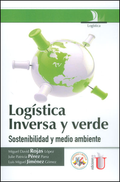 Logística inversa y verde Sostenibilidad y medio ambiente