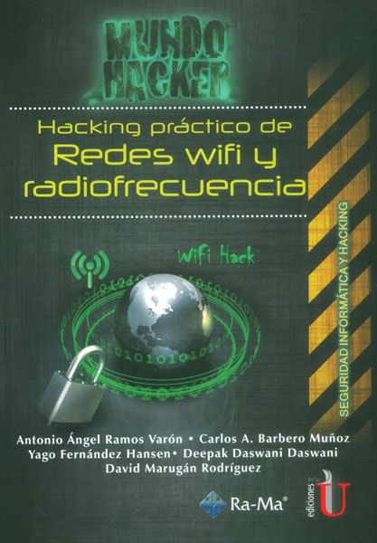 Hacking práctico de redes Wifi y radiofrecuencia