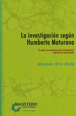 la-investigacion-segun-humberto-maturana-9789582012144-magi
