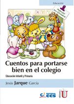 cuentos-para-portarse-bien-en-el-colegio-9789587626414-ediu