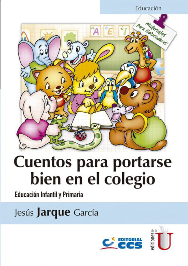 cuentos-para-portarse-bien-en-el-colegio-9789587626414-ediu