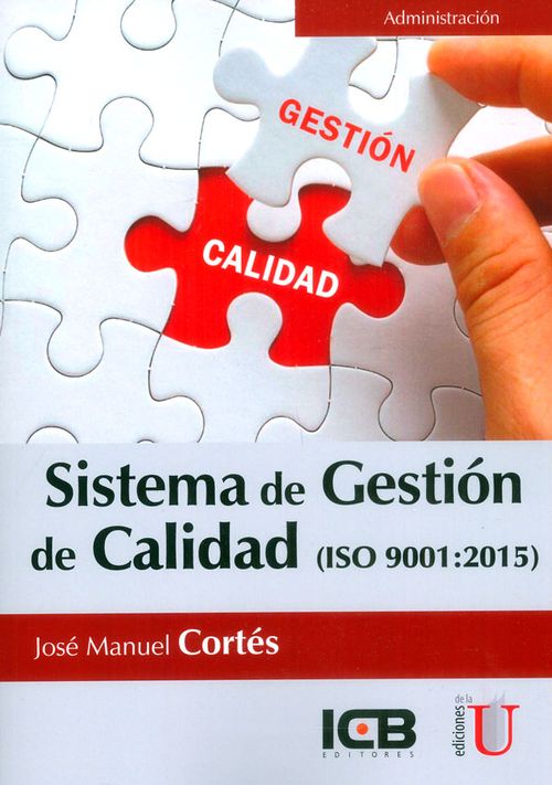 Sistema de gestión de calidad ISO 90012015