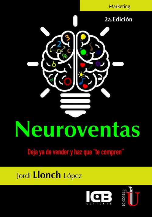 Neuroventas Deja ya de vender y haz que te compren