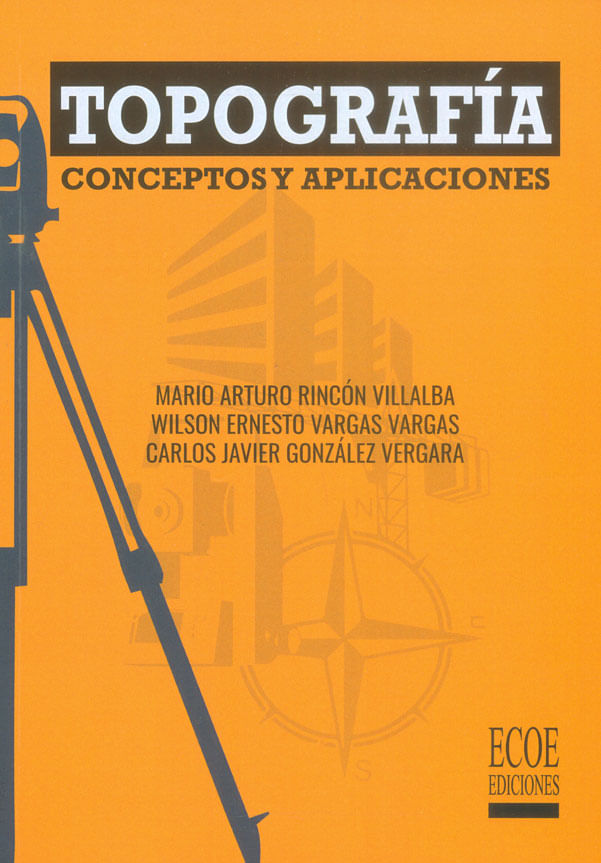 topografia-conceptos-y-aplicaciones-9789587715064-ecoe