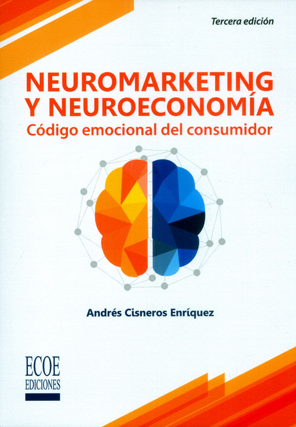 neuromarketing-y-neuroeconomia-9789587715316-ecoe