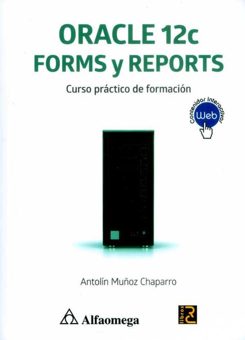 Oracle 12c forms y reports Curso práctico de formación