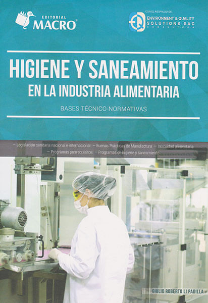 Higiene y saneamiento en la industria alimentaria Bases técniconormativas