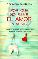 por-que-no-fluye-el-amor-en-mi-vida-9789589007525-rhmc