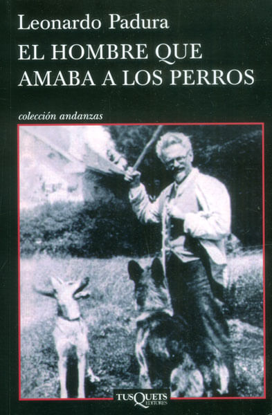 El hombre que amaba a los perros