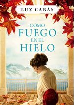 como-fuego-en-el-hielo-9789584262882-plan