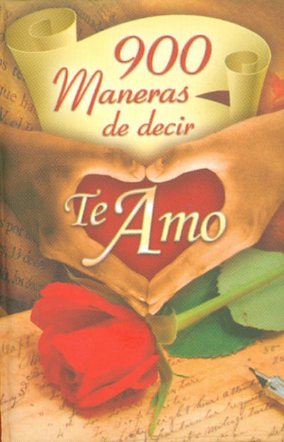 900 maneras de decir Te Amo