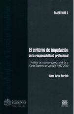 el-criterio-de-la-imputacion-de-la-responsabilidad-profesional-9789587493856-inte