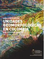 guia-catalogo-unidades-geomorfologicas-en-colombia-9789587752236-unal