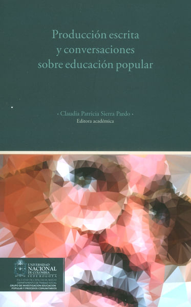 Producción escrita y conversaciones sobre educación popular