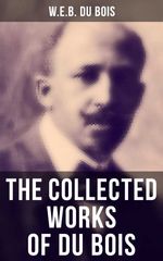 bw-the-collected-works-of-du-bois-musaicum-books-9788027240579