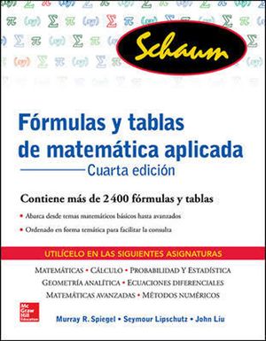 FORMULAS Y TABLAS DE MATEMATICA APLICADA 4a ED.
