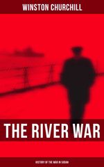 bw-the-river-war-history-of-the-war-in-sudan-musaicum-books-9788027242146