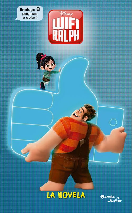 Ralph el demoledor 2 La novela