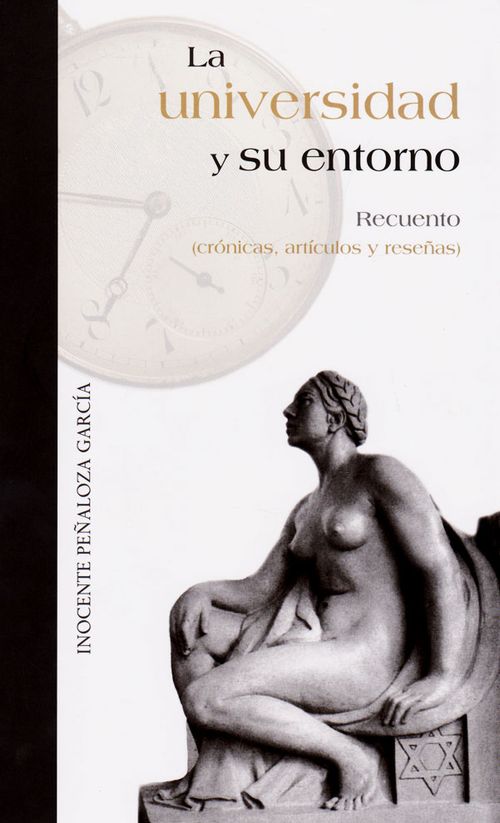 La universidad y su entorno recuento crónicas artículos y reseñas