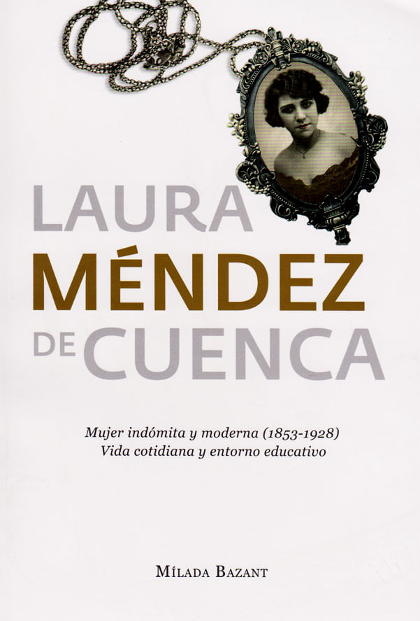 laura-mendez-de-cuenca-mujer-indomita-y-moderna-9786077761464-dipo